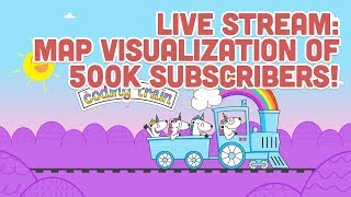 Famous Coding Train Live #144: Map Visualization of 500k Subscribers! Wealth