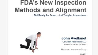 FDA New Inspection Methods and Alignment