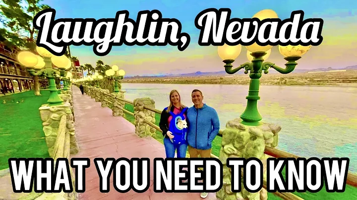 Laughlin Nevada, EVERYTHING you NEED to know BEFOR...
