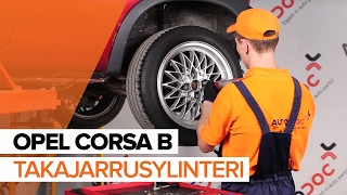 Kuinka korvata Takajarrusylinteri OPEL CORSA B (73_, 78_, 79_) - opetusvideo