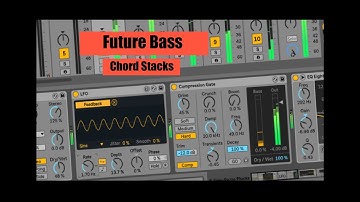 Making FAT Future Bass Chord Stacks