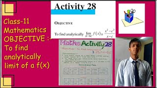 Class-11|| NCERT  Mathematics Activity -28 || To find analytically limit of a function ||  CBSE