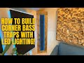 Diy corner bass traps with led lighting how to build