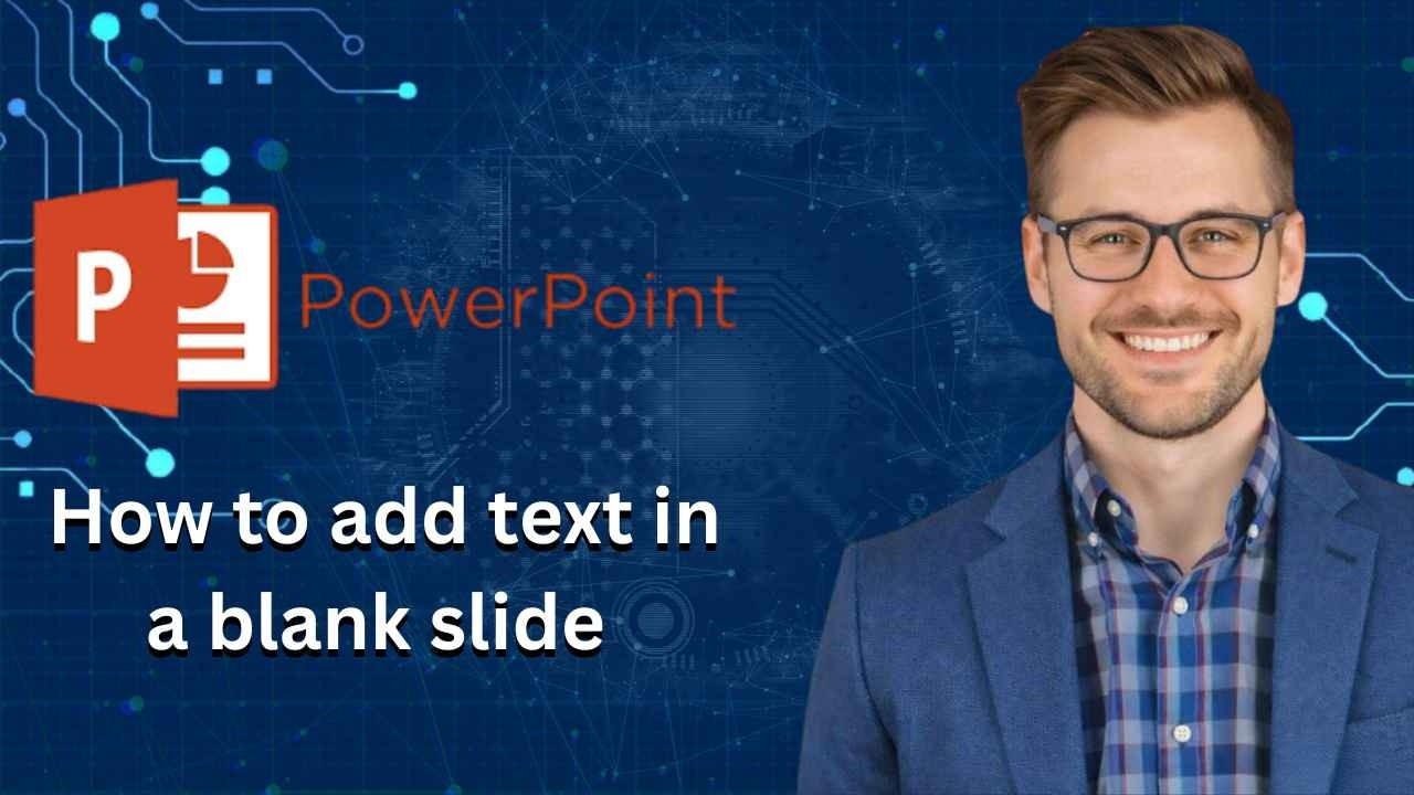 How to add text in a blank slide in powerpoint (Latest Update) - YouTube