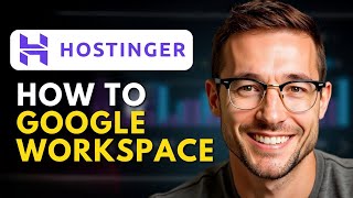 How to Set Up Google Workspace with Hostinger