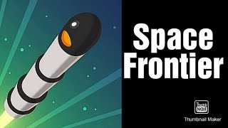 Space Frontier-Gameplay by (AndroidGaMes), Android, iOS