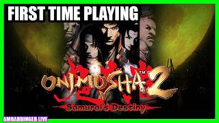 Onimusha 2 first time playing