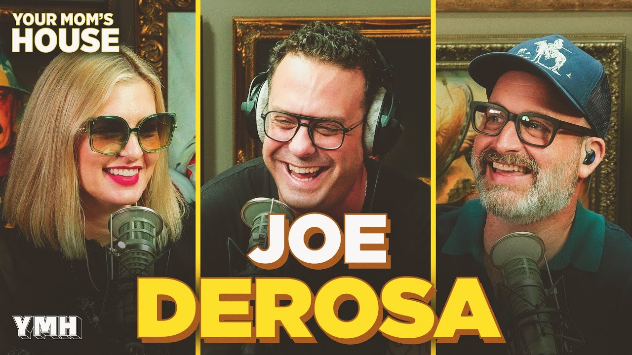 Sex Crime Sandwich w/ Joe DeRosa | Your Mom's House Ep. 820