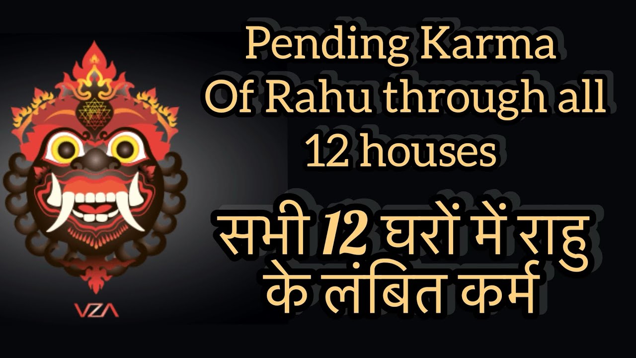 Pending karma of Rahu👹 & journey through the all 12 houses / Beginners ...