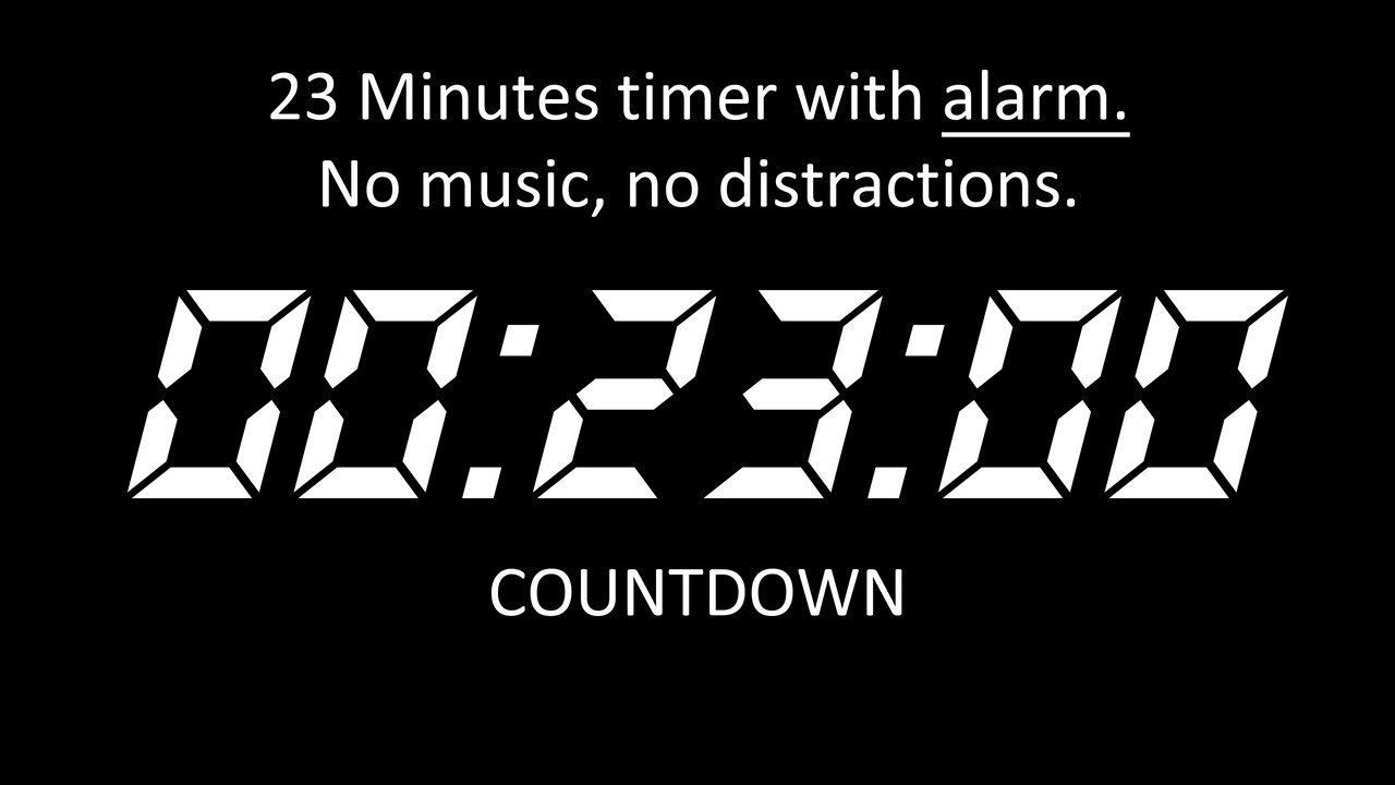 23 MINUTES COUNTDOWN | DIGITAL CLASSIC CLOCK | ALARM | OK TIMER - YouTube