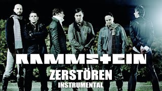 Rammstein - Zerstören (Instrumental)