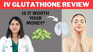 Is Iv Glutathione Worth Your Money💰?| Review| Dr. Priyanka Reddy| Dna Skin Clinic|