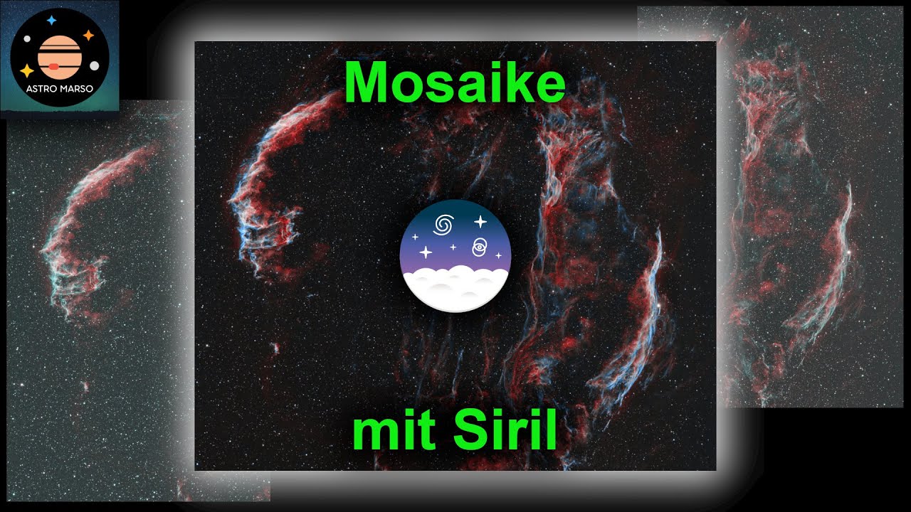Mosaike mit Siril 1.4 | Heißbegehrte Funktion endlich da!