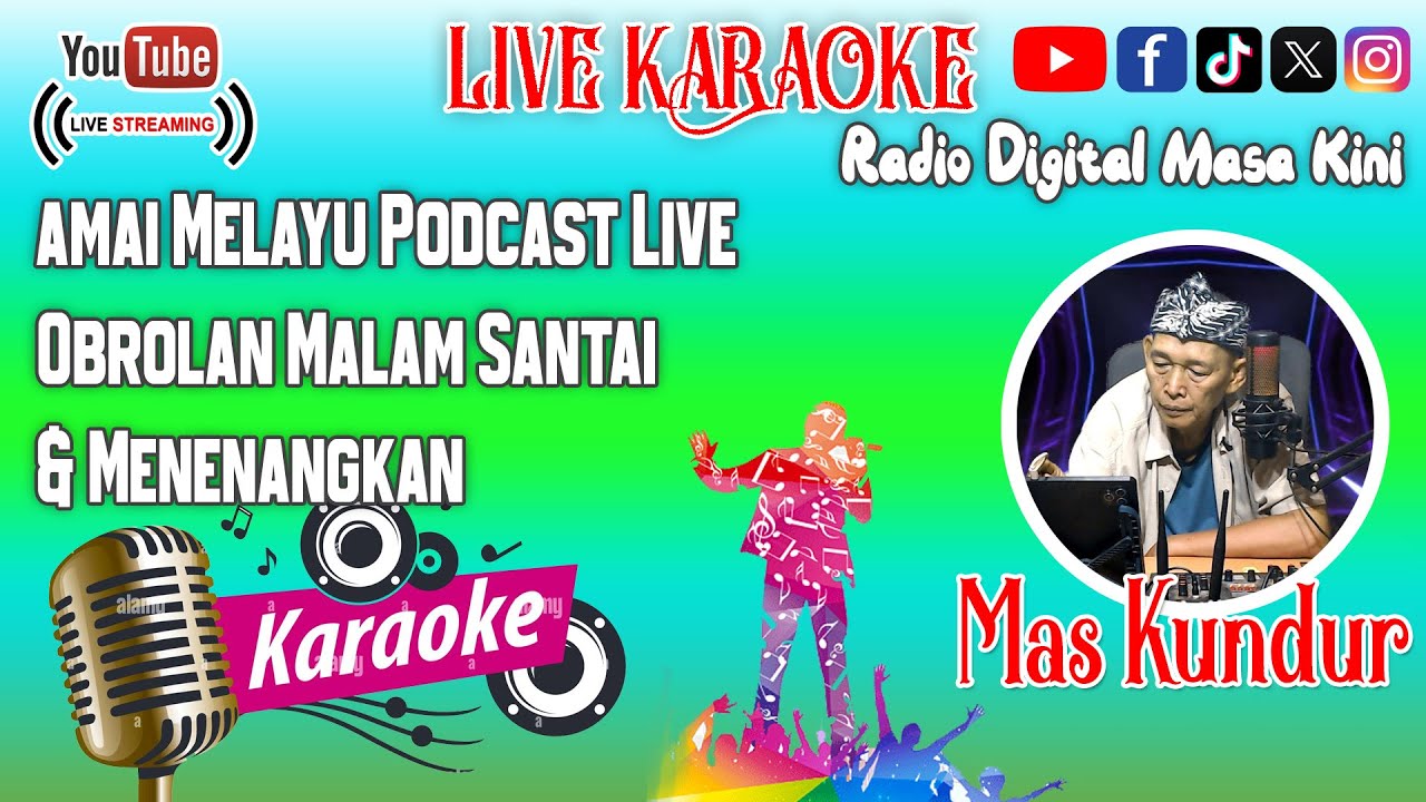 amai Melayu Podcast Live – Obrolan Malam Santai & Menenangkan