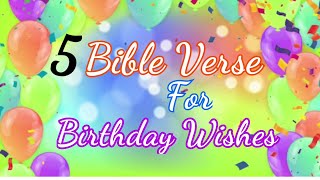 Bible verse of Birthday Wishes | Birthday Wishes | Bible quotes