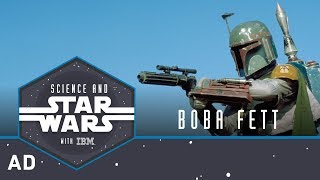 Boba Fett Science And Star Wars
