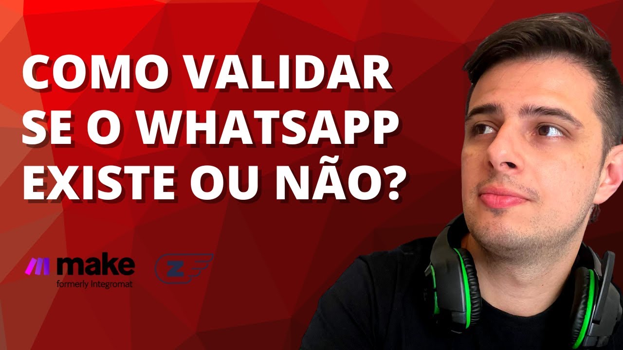Como validar se o Whatsapp existe ou não? | Automações | Z-API | Make/Integromat
