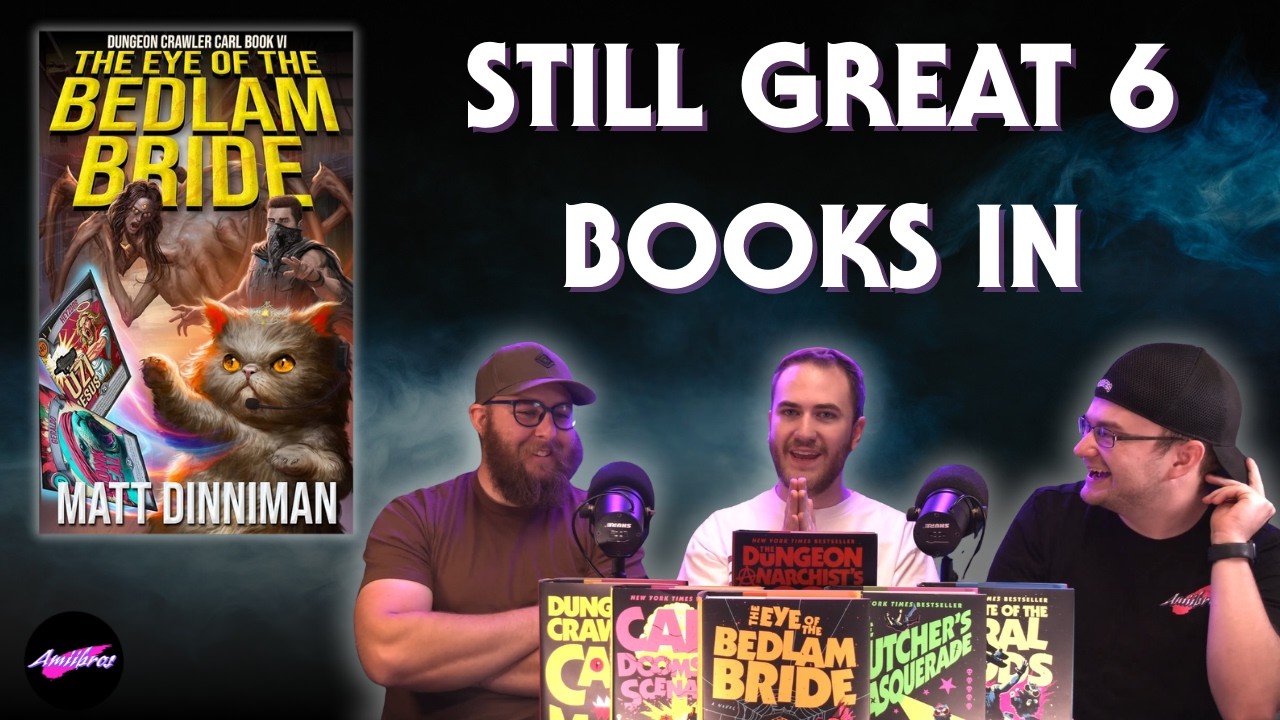 How Is Dungeon Crawler Carl STILL This Good After 6 Books? | The Eye of the Bedlam Bride Review