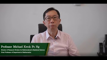 A video interview with Professor Michael Kwok Po Ng
