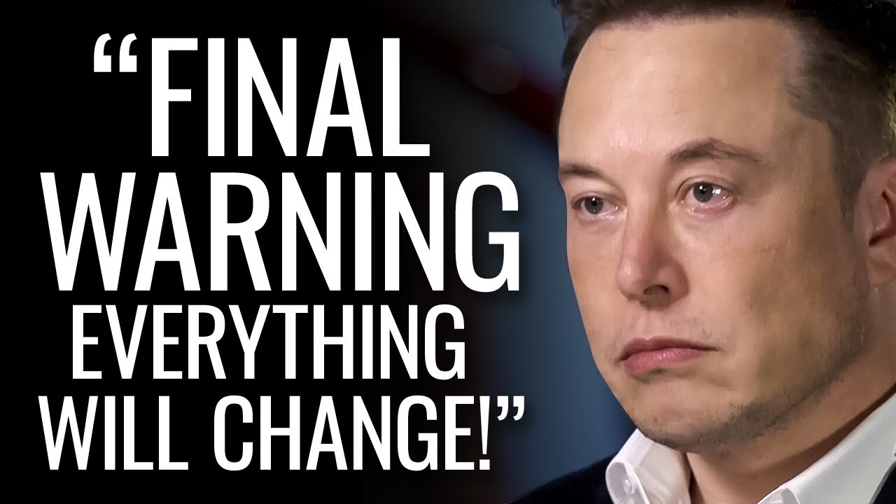 Elon Musk's Last Warning 2022 - "I Tried To Warn You The Last Few Years" (BEFORE IT'S TOO LATE!!!)