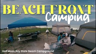 First Time Beach Camping… Then the Wind Went CRAZY 😳🌪️(Half Moon Bay State Beach Campground)