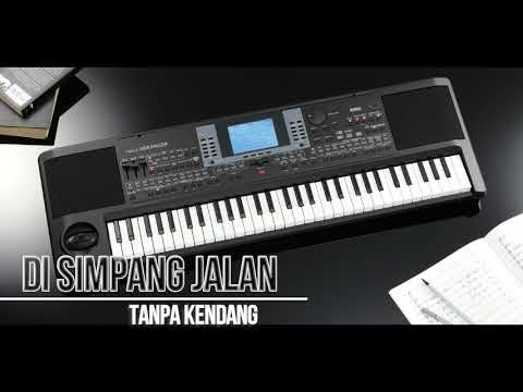 Di simpang jalan - tanpa kendang