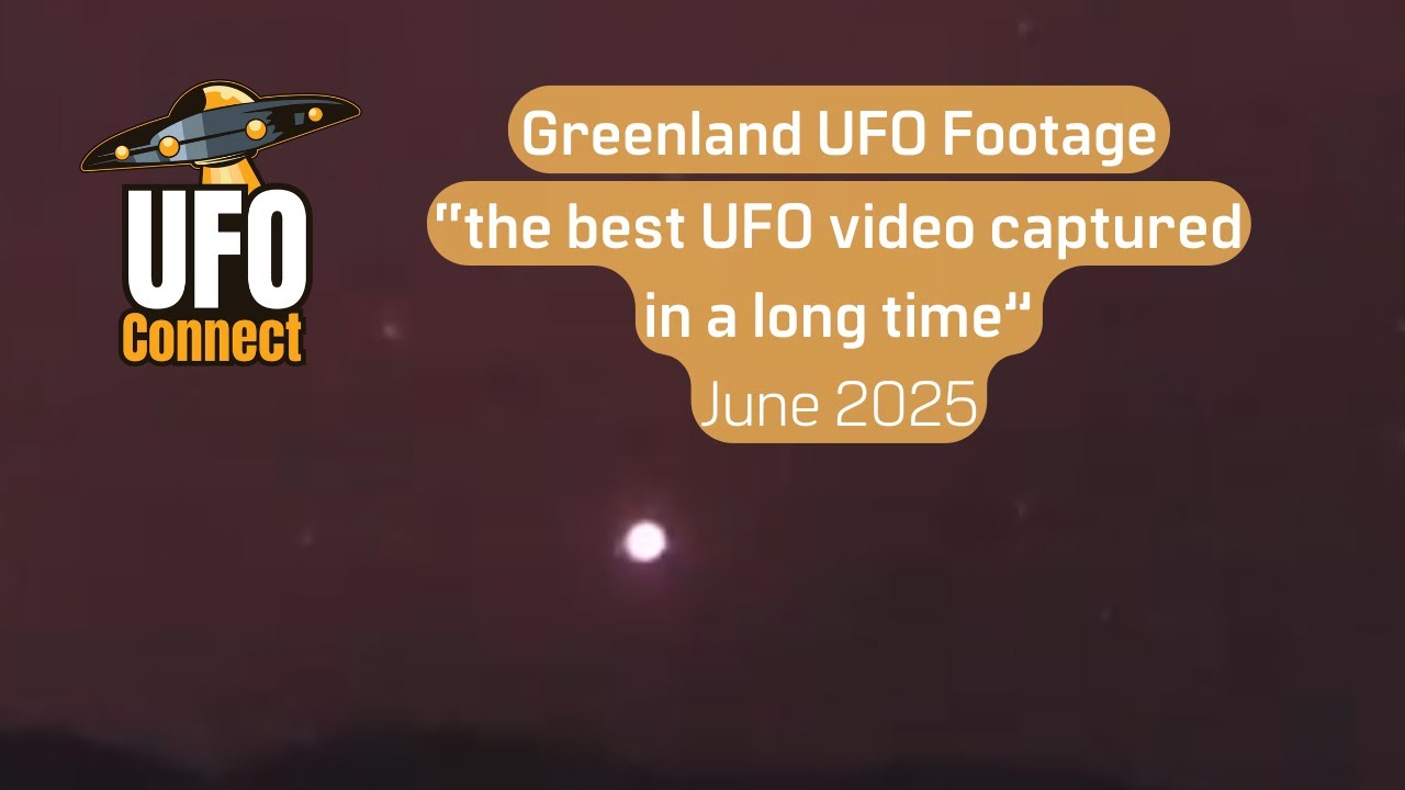 UFO Video Greenland - The Most Compelling UFO Footage Captured in Years
