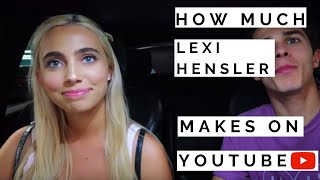 How much Lexi Hensler makes on Youtube