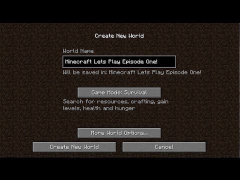 Minecraft Lets Play Episode 1 'The Begining' - YouTube