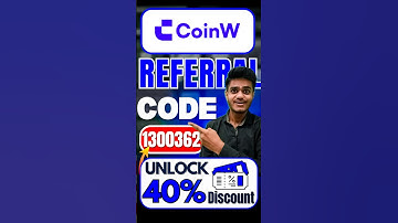 CoinW  Referral Code : (1300362) Exclusive 40% Discount On Trading  Fees | CoinW Invite Code