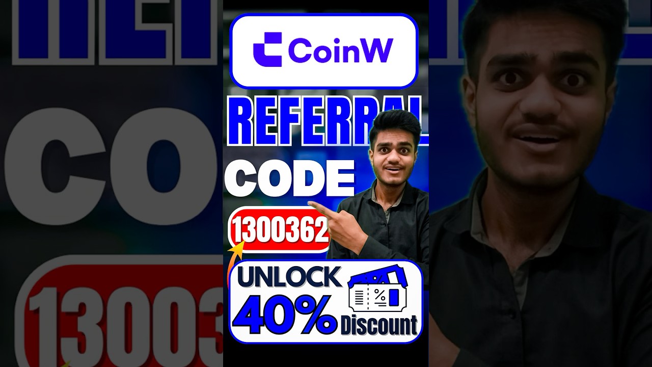 CoinW  Referral Code : (1300362) Exclusive 40% Discount On Trading  Fees | CoinW Invite Code