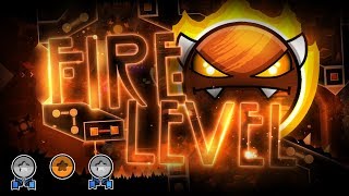 Fire Level Demon By Nasgubb, Dudex & Thedevon All Coins Geometry Dash 2.11