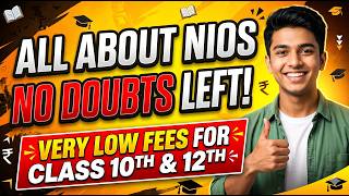 NIOS Full Details Explained | Who should Join | Exam System, Fees, Benefits | Samriddh Saxena