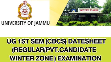 𝗝𝗔𝗠𝗠𝗨 𝗨𝗡𝗜𝗩𝗘𝗥𝗦𝗜𝗧𝗬 𝗗𝗔𝗧𝗘𝗦𝗛𝗘𝗘𝗧 𝗢𝗙 𝗨𝗚 𝟭𝗦𝗧 𝗦𝗘𝗠 (𝗖𝗕𝗖𝗦) (𝗥𝗘𝗚𝗨𝗟𝗔𝗥/𝗣𝗩𝗧.𝗖𝗔𝗡𝗗𝗜𝗗𝗔𝗧𝗘 𝗪𝗜𝗡𝗧𝗘𝗥 𝗭𝗢𝗡𝗘 ) 𝗘𝗫𝗔𝗠𝗜𝗡𝗔𝗧𝗜𝗢𝗡𝟮𝟬𝟮𝟭