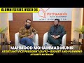 Alumni Series Episode 08: Exploring Mr. Mahmood Munir's 15 years of Experience in Banking Sector.