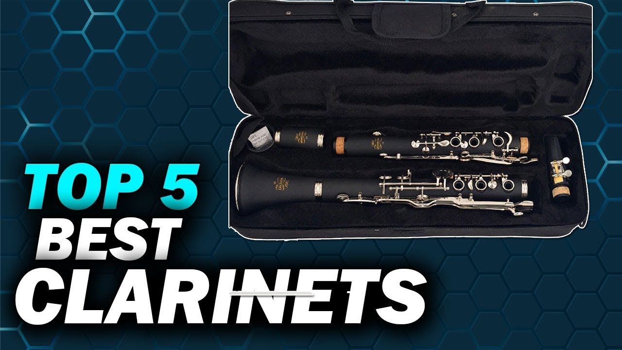 Top 5 Best Clarinets