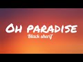 Black Sherif Oh Paradise Farewell Songs Goodbye My Lover Soul Music