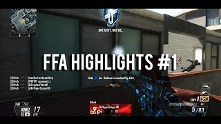 FFA Highlights #1! (BO2)
