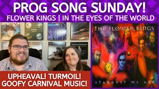 The Flower Kings - In The Eyes Of The World || Jana&#39;s First Listen and Song REVIEW