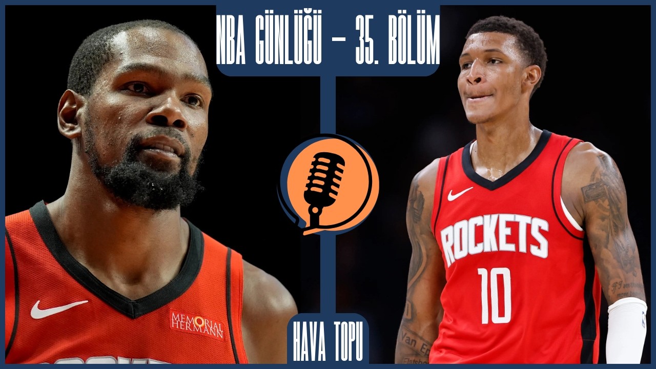 Kevin Durant İfşa Oldu, Sezon Ödülleri Tahminleri,NBA Expansion I NBA Günlüğü 25-26 Sezonu 35. Bölüm