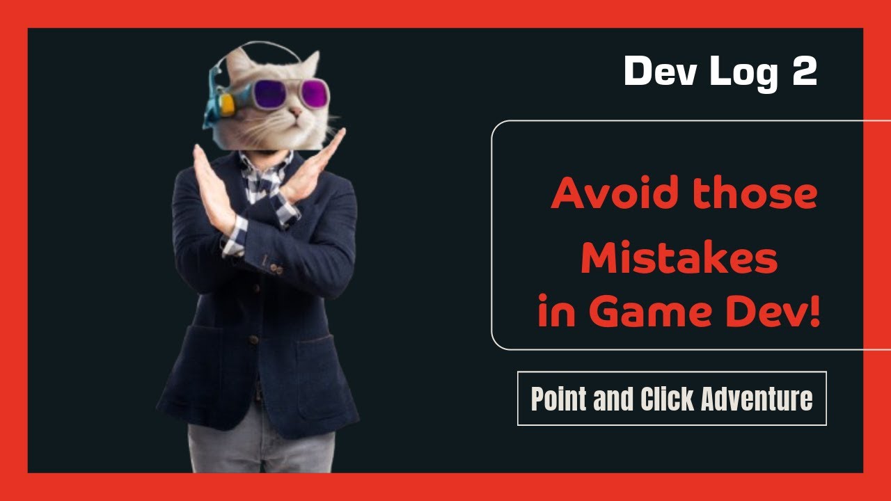 Mistakes you SHOULD AVOID in your Game! - Dev Log 2 - YouTube