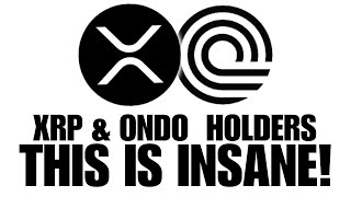 If You Hold XRP & ONDO You MUST PREPARE Now!