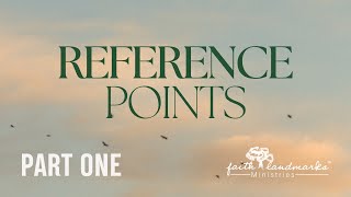 Look To The Sky | Reference Points pt. 1