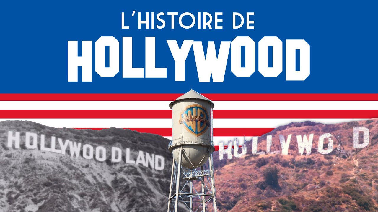 Comment Hollywood est devenu berceau du cinma  Documentaire