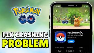 How To Fix Pokemon Go Crashing Problem (2026) - Full Guide