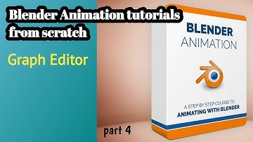 Animation in Blender part 4 | Graph Editor tutorial for animation in Blender for beginners
