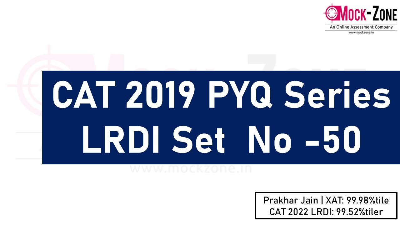 CAT 2024 Exam: LRDI of the Day - PYQ Series || LRDI Set -50 || CAT 2019 ...