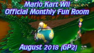 [MKWii] Official Monthly Fun Room - August 2018 (GP2)