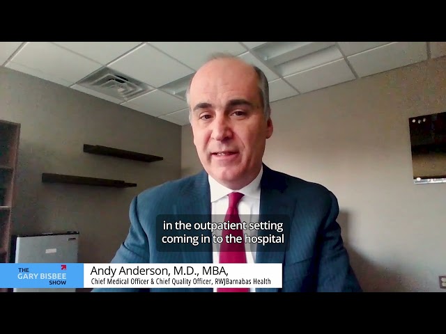 Physicians Stepped Up | Andy Anderson, M.D., MBA, CMO & CQO, RWJ Barnabas Health