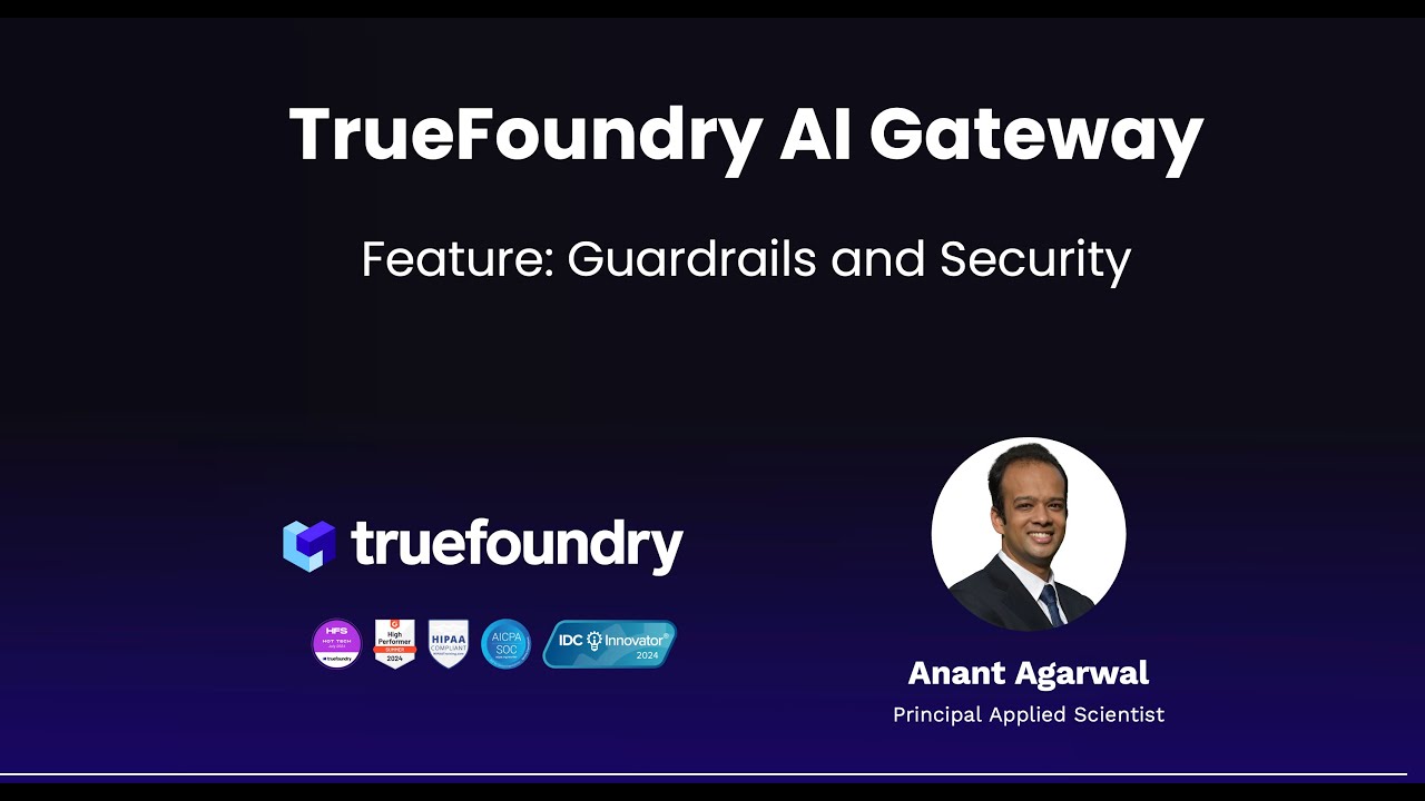 TrueFoundry AI Gateway - Guardrails and Security | Product Demo